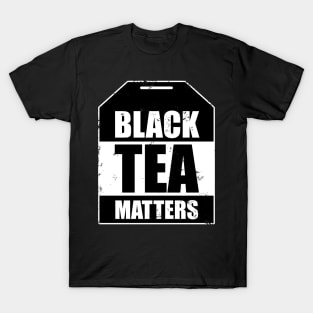 Black Tea Matters Tea Bag T-Shirt